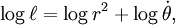  \log\ell  =  \log r^2 + \log\dot\theta, 